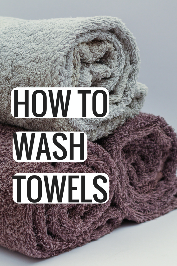 BEST WAY TO WASH TOWELS