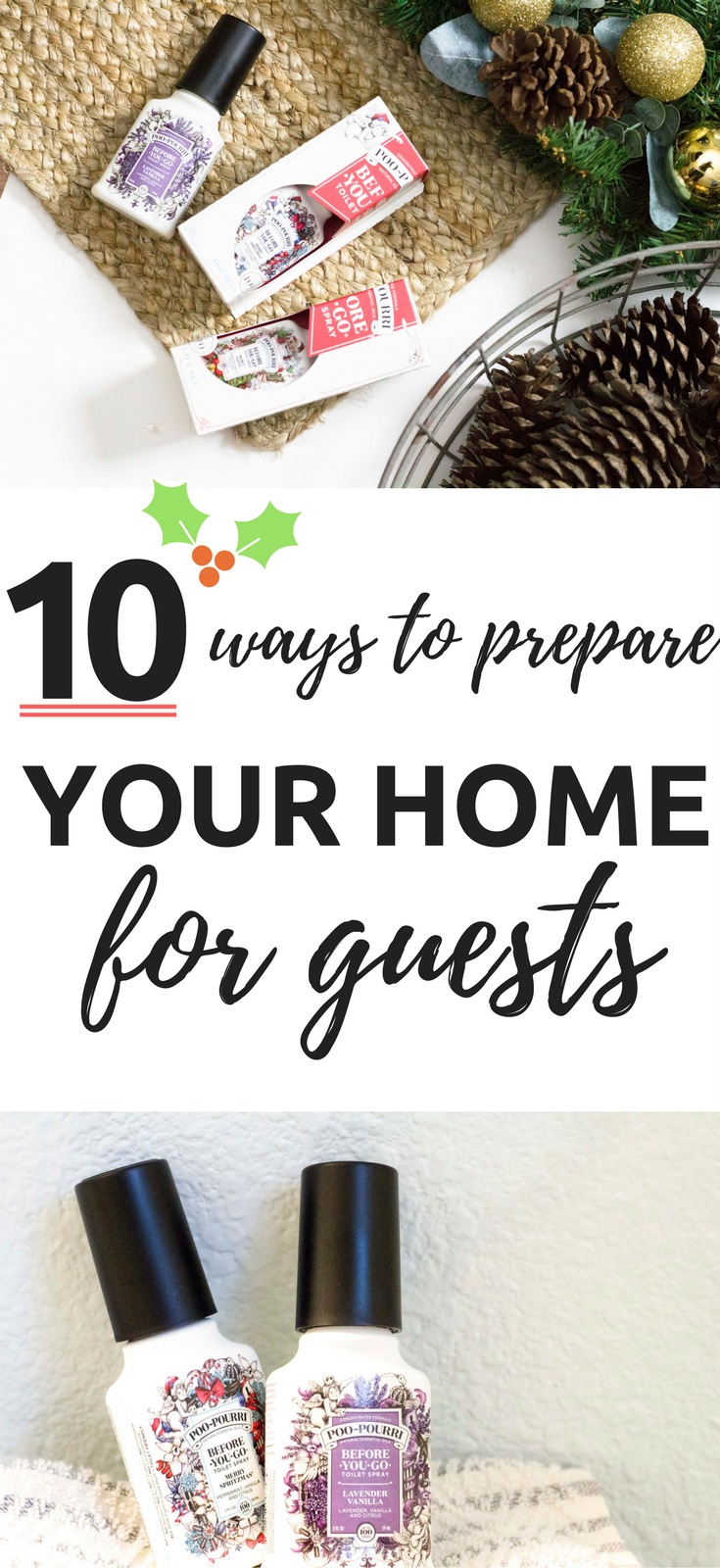 10 ways to prepare your home for guests