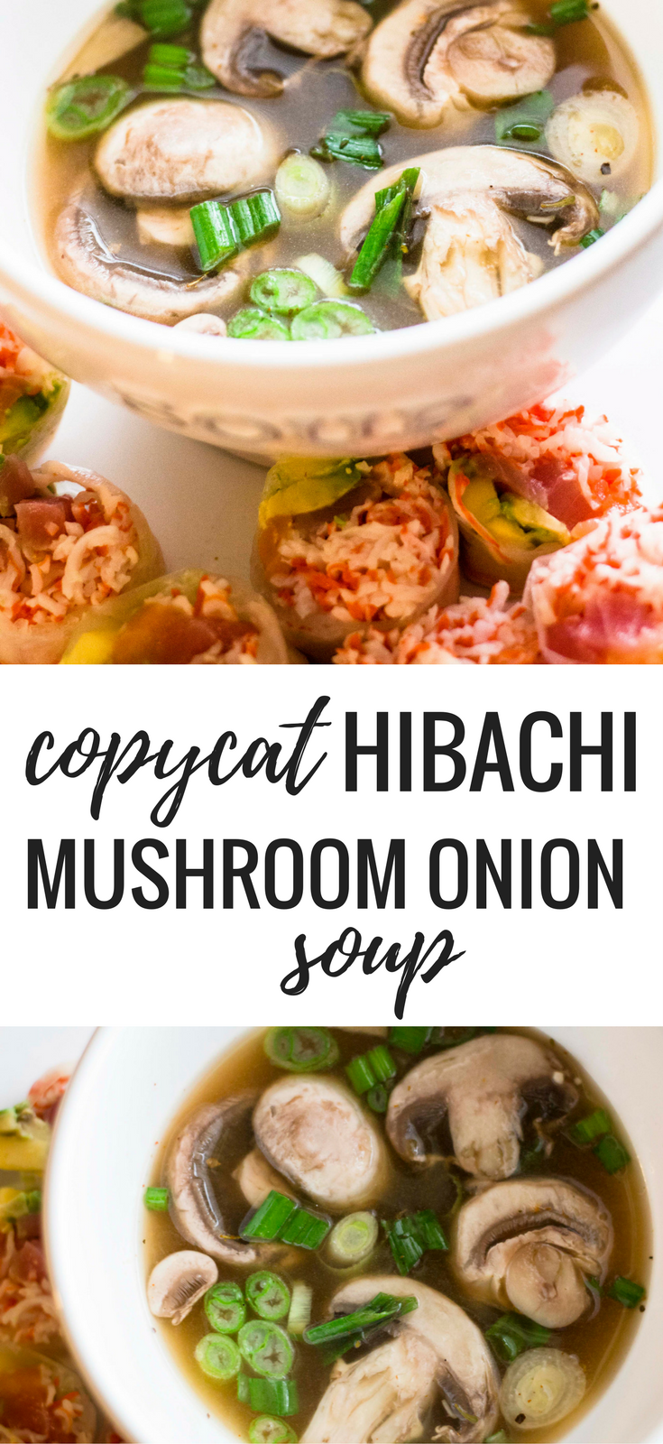 Copycat Hibachi Mushroom Onion Soup Recipe